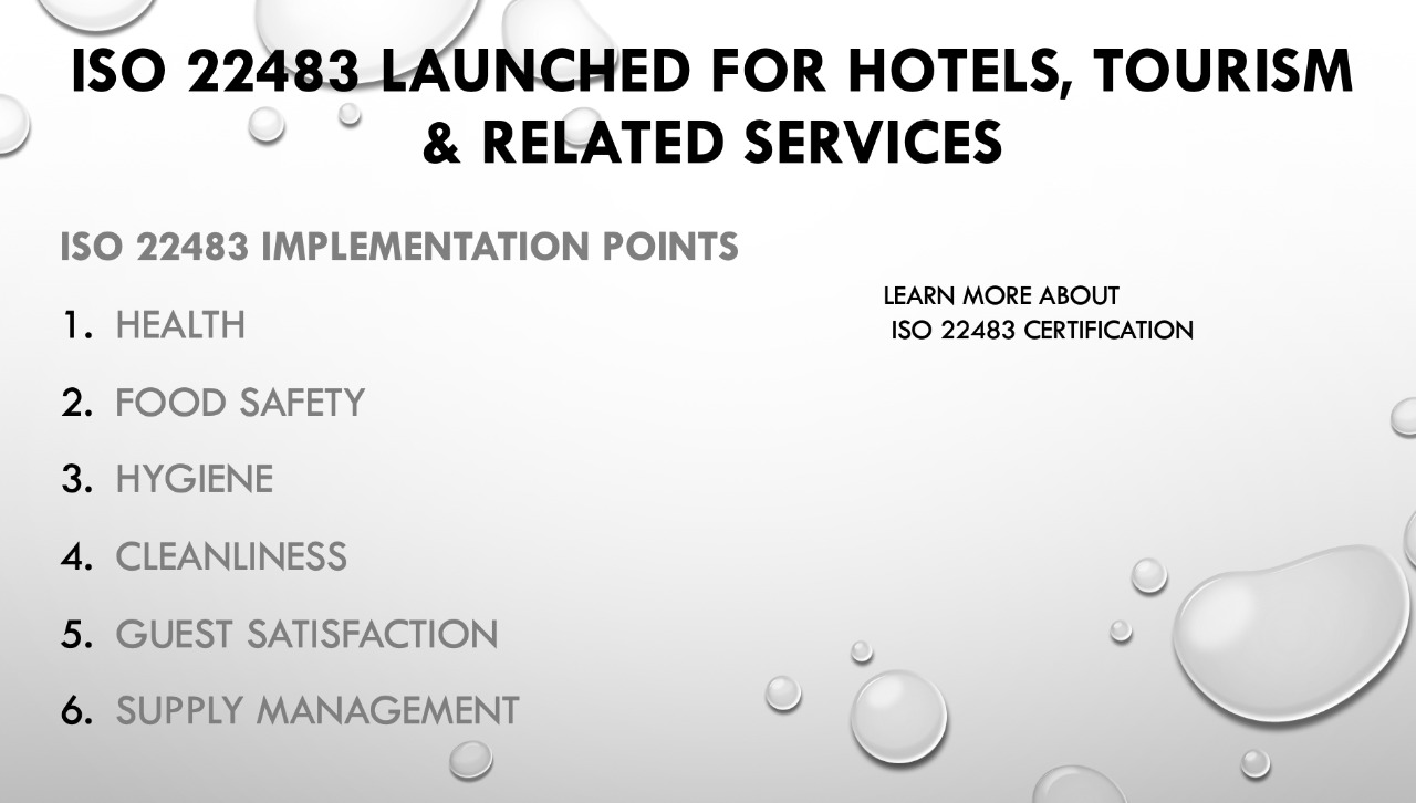 ISO 22483 Launched for Hotels and Tourism.