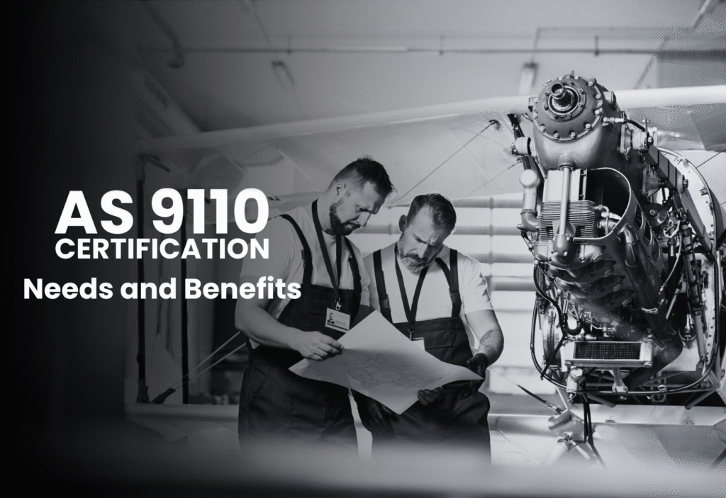 AS 9110 Certification: Needs and Benefits