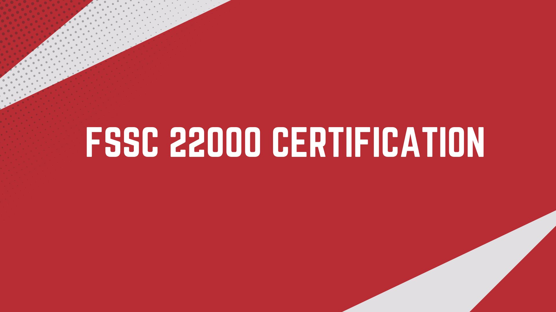 FSSC 22000 Certification